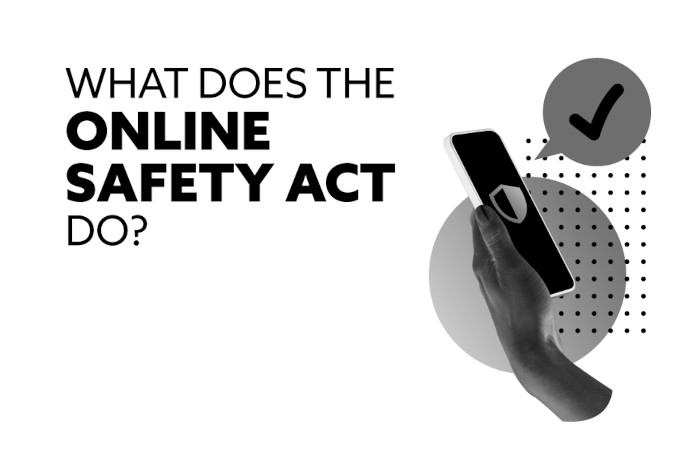 The Online Safety Act.